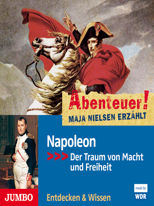 Title details for Abenteuer! Maja Nielsen erzählt. Napoleon by Maja Nielsen - Wait list